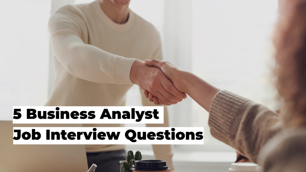 Business Analyst Interview